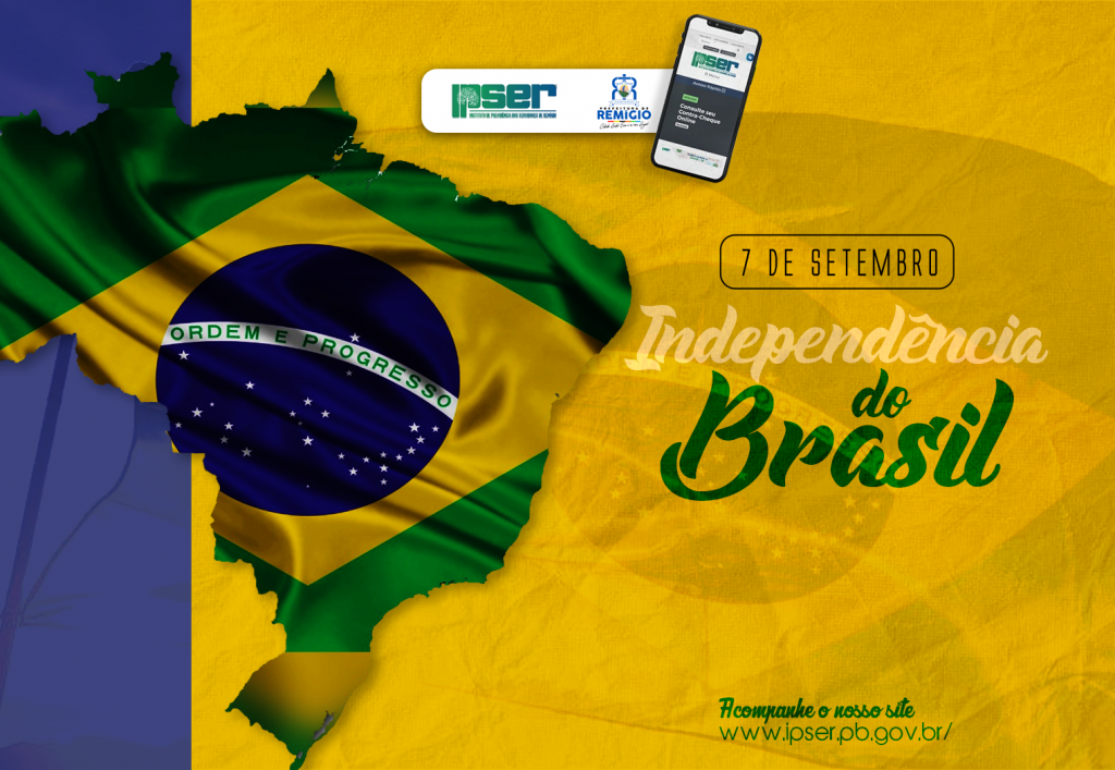 7 de Setembro - Dia da Independência do Brasil