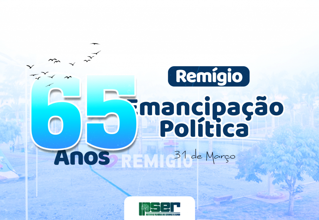 31 de Março - Emancipação Política